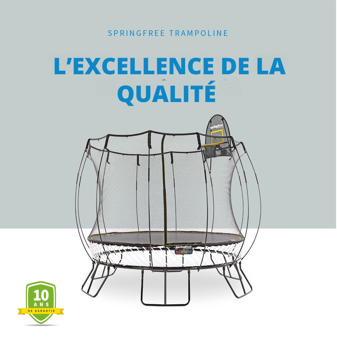 Pourquoi Springfree est le meilleur trampoline au monde